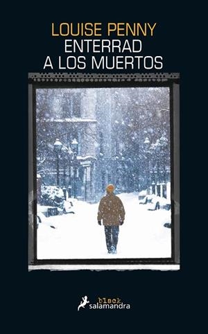 ENTERRAD A LOS MUERTOS(INSPECTOR ARMAND GAMACHE 6) | 9788416237128 | PENNY,LOUISE | Llibreria Geli - Llibreria Online de Girona - Comprar llibres en català i castellà