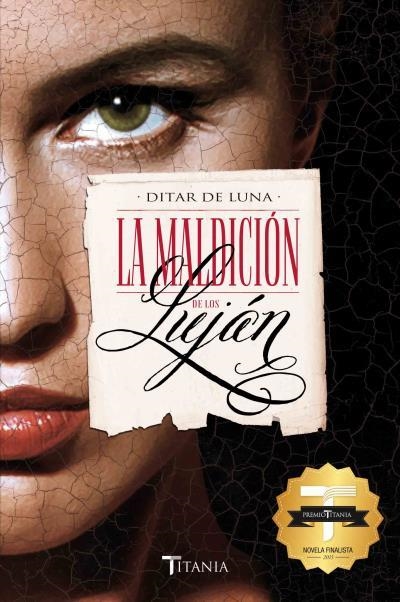 LA MALDICIÓN DE LOS LUJÁN | 9788416327102 | DE LUNA,DITAR | Libreria Geli - Librería Online de Girona - Comprar libros en catalán y castellano