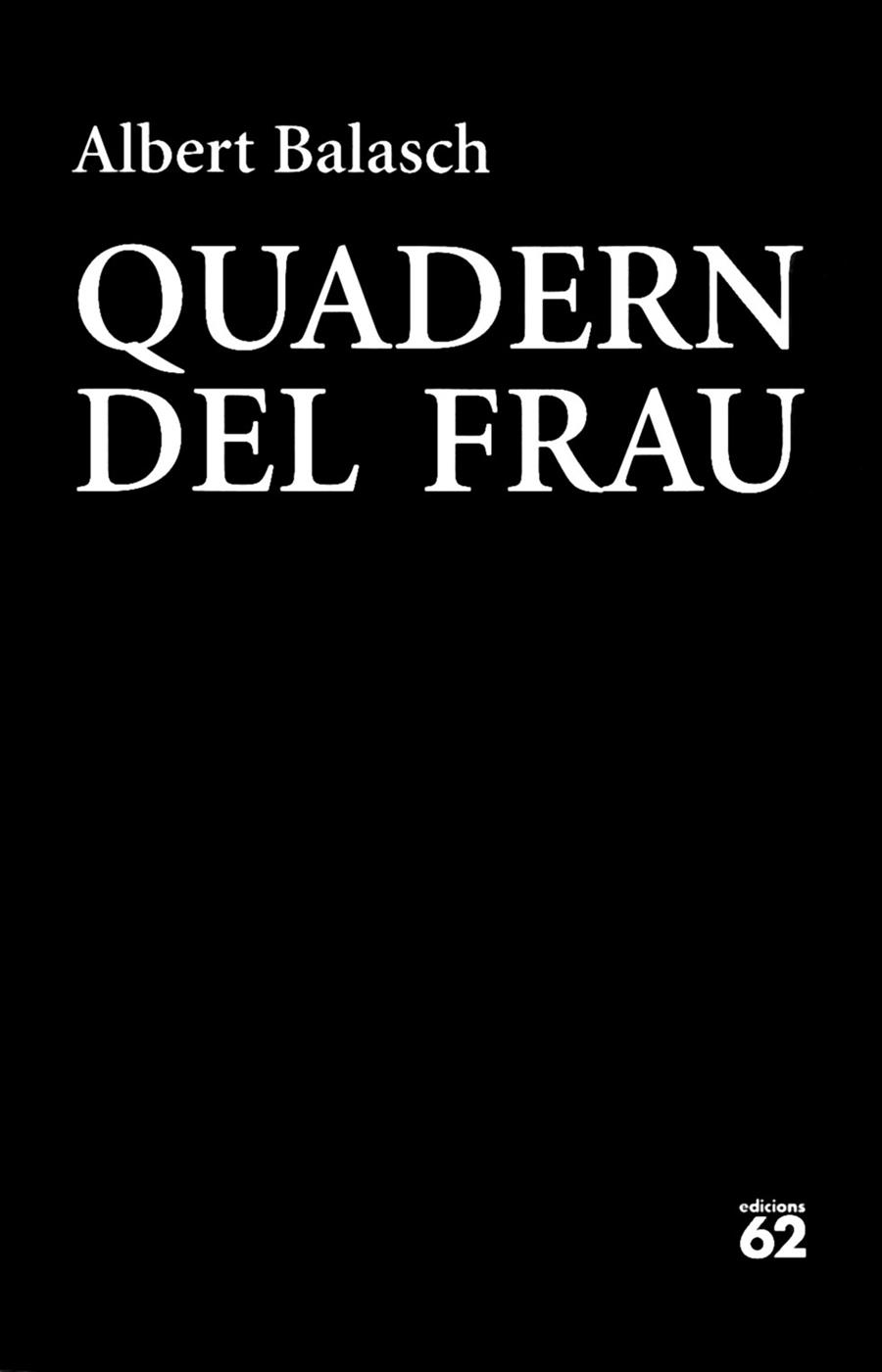 QUADERN DEL FRAU | 9788429774832 | BALASCH,ALBERT | Libreria Geli - Librería Online de Girona - Comprar libros en catalán y castellano