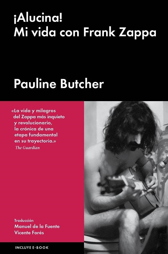 ALUCINA!MI VIDA CON FRANK ZAPPA | 9788416420667 | BUTCHER,PAULINE | Libreria Geli - Librería Online de Girona - Comprar libros en catalán y castellano