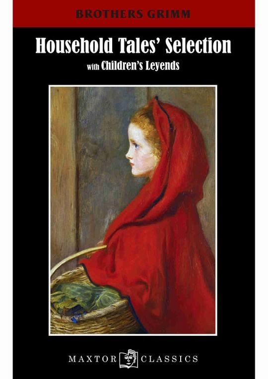 HOUSEHOLD TALES' SELECTION | 9788490019115 | BROTHERS GRIMM | Libreria Geli - Librería Online de Girona - Comprar libros en catalán y castellano