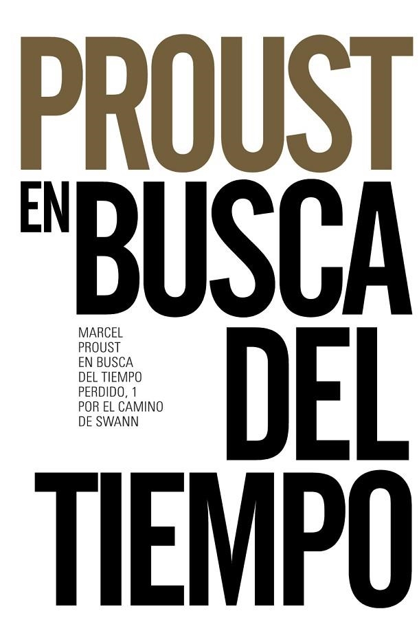 EN BUSCA DEL TIEMPO PERDIDO-1.POR EL CAMINO DE SWANN | 9788491042556 | PROUST,MARCEL | Llibreria Geli - Llibreria Online de Girona - Comprar llibres en català i castellà