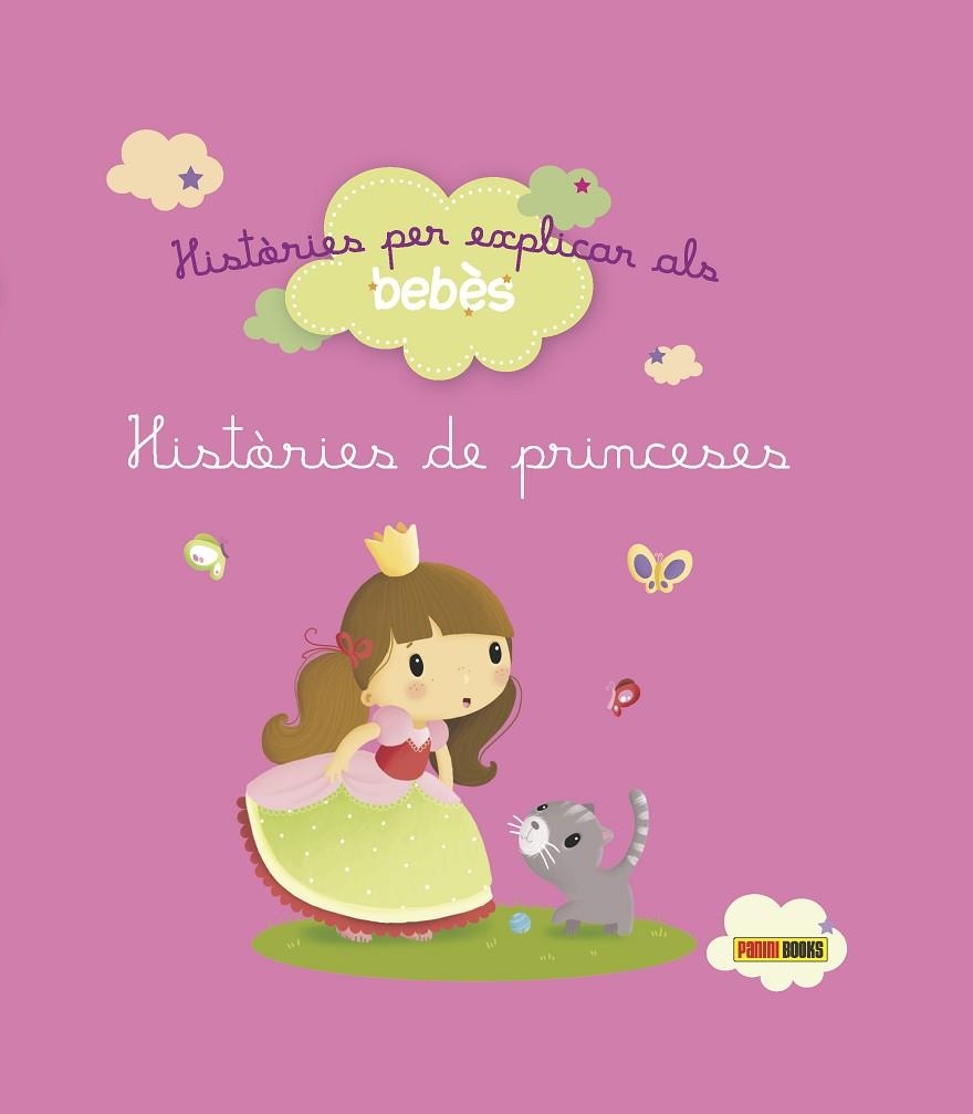 HISTÒRIES PER EXPLICAR ALS BEBÈS, HISTÒRIES DE PRINCESES | 9788490944271 | RAFFAELLA | Libreria Geli - Librería Online de Girona - Comprar libros en catalán y castellano