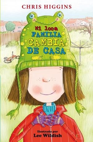 MI LOCA FAMILIA CAMBIA DE CASA | 9788468324821 | HIGGINS,CHRIS | Llibreria Geli - Llibreria Online de Girona - Comprar llibres en català i castellà