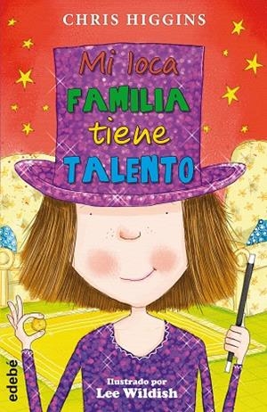 MI LOCA FAMILIA TIENE TALENTO | 9788468316338 | HIGGINS,CHRIS | Llibreria Geli - Llibreria Online de Girona - Comprar llibres en català i castellà