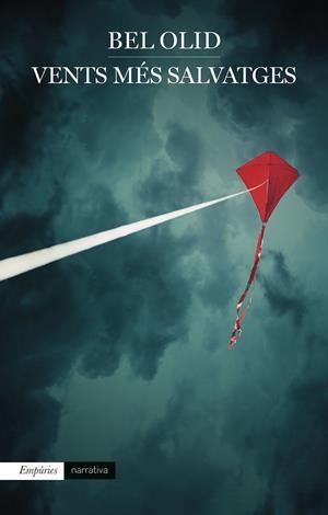 VENTS MÉS SALVATGES | 9788416367504 | OLID,BEL | Llibreria Geli - Llibreria Online de Girona - Comprar llibres en català i castellà