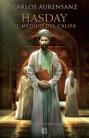 HASDAY.EL MÉDICO DEL CALIFA | 9788466658461 | AURENSANZ,CARLOS | Llibreria Geli - Llibreria Online de Girona - Comprar llibres en català i castellà