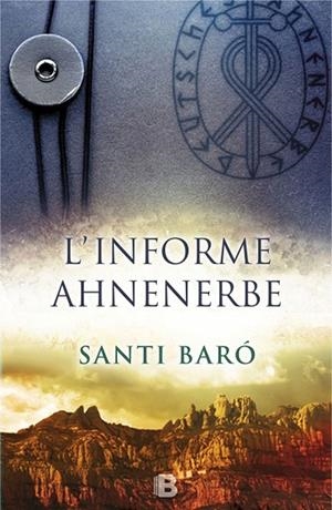 L'INFORME AHNENERBE | 9788466658089 | BARÓ,SANTI | Libreria Geli - Librería Online de Girona - Comprar libros en catalán y castellano