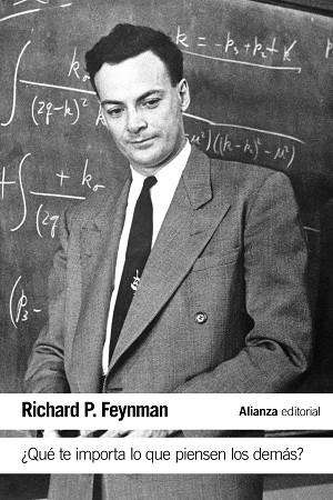 QUÉ TE IMPORTA LO QUE PIENSEN LOS DEMÁS? | 9788491042808 | FEYNMAN,RICHARD P. | Llibreria Geli - Llibreria Online de Girona - Comprar llibres en català i castellà