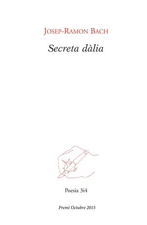 SECRETA DÀLIA | 9788475029863 | BACH,JOSEP-RAMON | Libreria Geli - Librería Online de Girona - Comprar libros en catalán y castellano