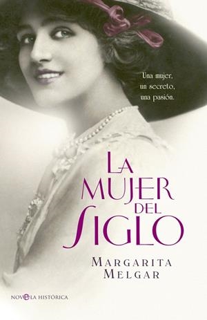 LA MUJER DEL SIGLO | 9788499704210 | MELGAR,MARGARITA | Llibreria Geli - Llibreria Online de Girona - Comprar llibres en català i castellà
