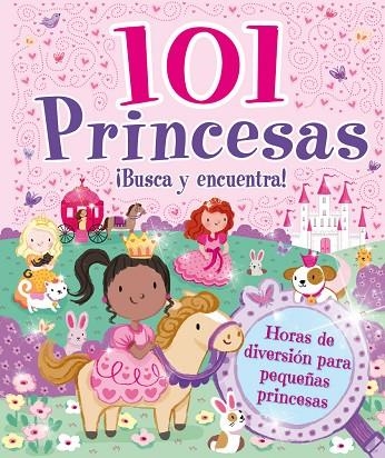 101 PRINCESAS.¡BUSCA Y ENCUENTRA! | 9788416377961 | Libreria Geli - Librería Online de Girona - Comprar libros en catalán y castellano