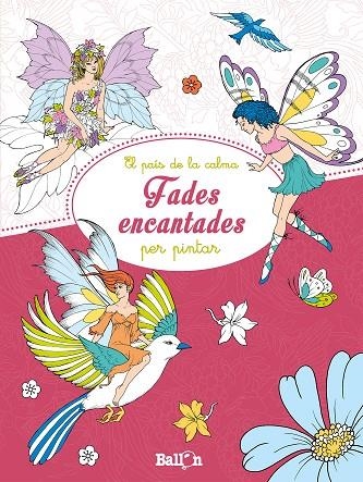 FADES ENCANTADES PER PINTAR | 9789463072205 | Llibreria Geli - Llibreria Online de Girona - Comprar llibres en català i castellà