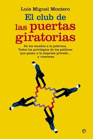 EL CLUB DE LAS PUERTAS GIRATORIAS | 9788490605660 | MONTERO,LUIS MIGUEL | Llibreria Geli - Llibreria Online de Girona - Comprar llibres en català i castellà