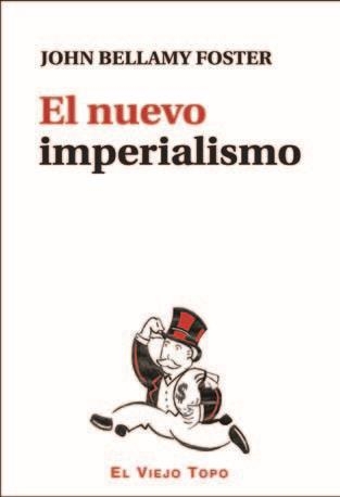 EL NUEVO IMPERIALISMO | 9788416288700 | BELLAMY FOSTER,JOHN | Libreria Geli - Librería Online de Girona - Comprar libros en catalán y castellano