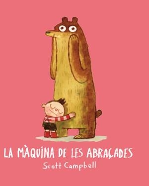 LA MÀQUINA DE LES ABRAÇADES | 9788416394173 | CAMPBELL,SCOTT | Libreria Geli - Librería Online de Girona - Comprar libros en catalán y castellano