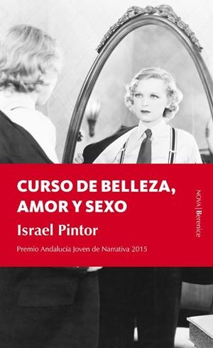 CURSO DE BELLEZA,AMOR Y SEXO | 9788415441939 | PINTOR,ISRAEL | Llibreria Geli - Llibreria Online de Girona - Comprar llibres en català i castellà