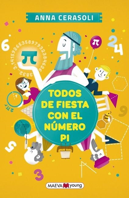TODOS DE FIESTA CON EL NÚMERO PI | 9788416363667 | CERASOLI,ANNA | Libreria Geli - Librería Online de Girona - Comprar libros en catalán y castellano
