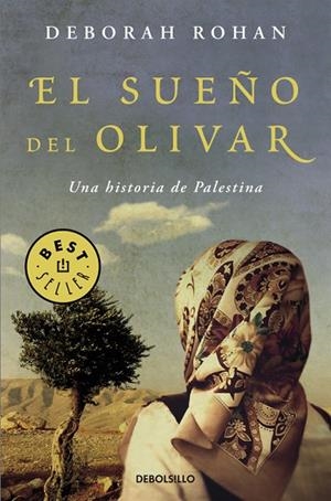 EL SUEÑO DEL OLIVAR | 9788466332941 | ROHAN,DEBORAH | Llibreria Geli - Llibreria Online de Girona - Comprar llibres en català i castellà