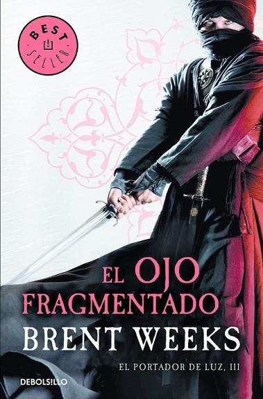 EL OJO FRAGMENTADO (EL PORTADOR DE LUZ 3) | 9788466329798 | WEEKS,BRENT | Libreria Geli - Librería Online de Girona - Comprar libros en catalán y castellano