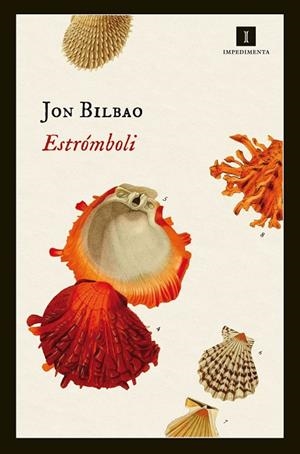 ESTRÓMBOLI | 9788416542369 | BILBAO,JON | Libreria Geli - Librería Online de Girona - Comprar libros en catalán y castellano