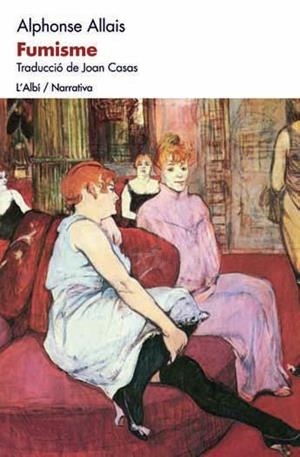 FUMISME | 9788489751729 | ALLAIS,ALPHONSE | Llibreria Geli - Llibreria Online de Girona - Comprar llibres en català i castellà