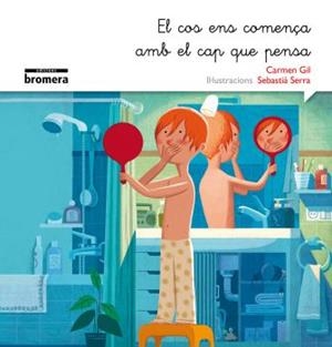 EL COS ENS COMENÇA AMB EL CAP QUE PENSA | 9788490265055 | GIL MARTÍNEZ, CARMEN | Libreria Geli - Librería Online de Girona - Comprar libros en catalán y castellano