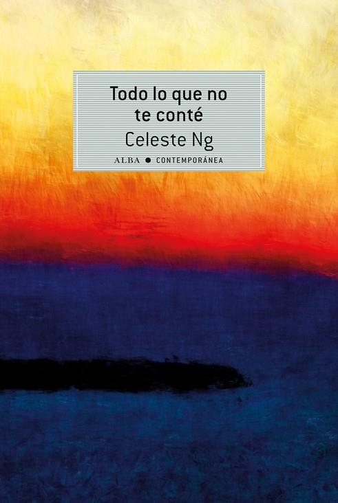 TODO LO QUE NO TE CONTÉ | 9788490651773 | NG,CELESTE | Libreria Geli - Librería Online de Girona - Comprar libros en catalán y castellano