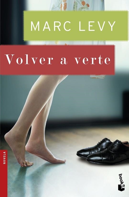 VOLVER A VERTE | 9788408150251 | LEVY,MARC | Libreria Geli - Librería Online de Girona - Comprar libros en catalán y castellano