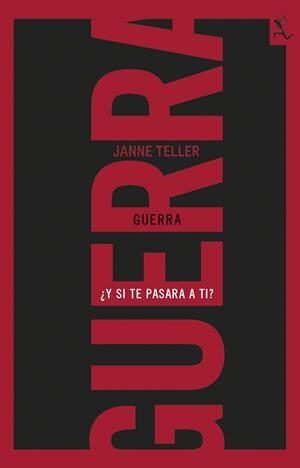 GUERRA ¿Y SI TE PASARA A TI? | 9788432228933 | TELLER,JANNE | Libreria Geli - Librería Online de Girona - Comprar libros en catalán y castellano