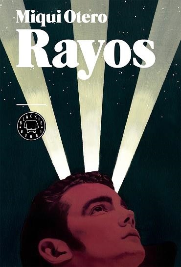 RAYOS | 9788416290406 | OTERO,MIQUI | Libreria Geli - Librería Online de Girona - Comprar libros en catalán y castellano