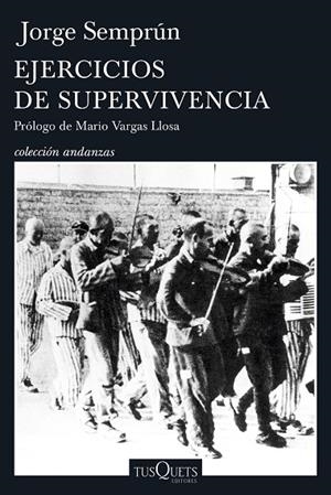 EJERCICIOS DE SUPERVIVENCIA | 9788490662458 | SEMPRÚN,JORGE/VARGAS LLOSA,MARIO | Libreria Geli - Librería Online de Girona - Comprar libros en catalán y castellano