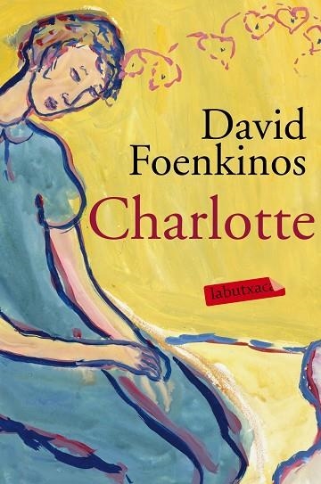 CHARLOTTE(CATALÀ) | 9788416334933 | FOENKINOS,DAVID | Llibreria Geli - Llibreria Online de Girona - Comprar llibres en català i castellà