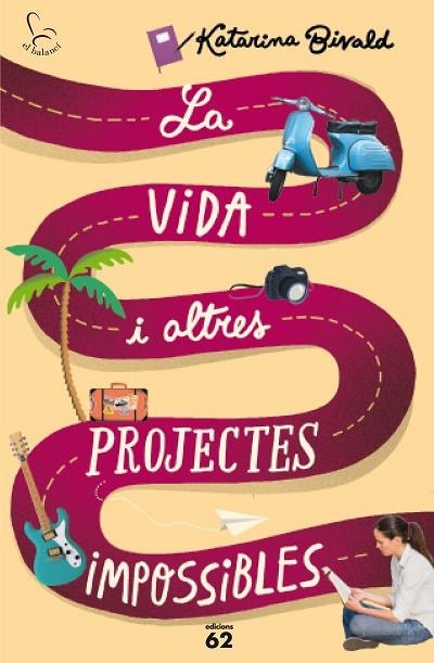 LA VIDA I ALTRES PROJECTES IMPOSSIBLES | 9788429774825 | BIVALD,KATARINA | Libreria Geli - Librería Online de Girona - Comprar libros en catalán y castellano