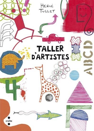 TALLER D'ARTISTES | 9788466139816 | TULLET,HERVÉ | Llibreria Geli - Llibreria Online de Girona - Comprar llibres en català i castellà