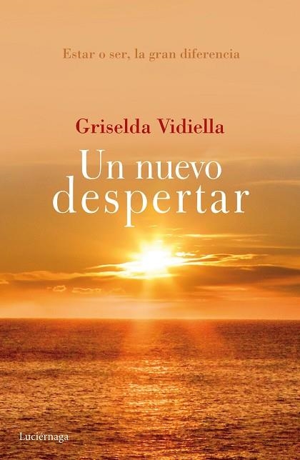 UN NUEVO DESPERTAR | 9788415864943 | VIDIELLA,GRISELDA | Libreria Geli - Librería Online de Girona - Comprar libros en catalán y castellano