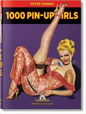 1000 PIN-UP GIRLS | 9783836520508 | DRIBEN,PETER | Libreria Geli - Librería Online de Girona - Comprar libros en catalán y castellano