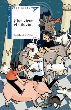 QUE VIENE EL DILUVIO! | 9788414001219 | FERNÁNDEZ SIFRES,DAVID | Libreria Geli - Librería Online de Girona - Comprar libros en catalán y castellano