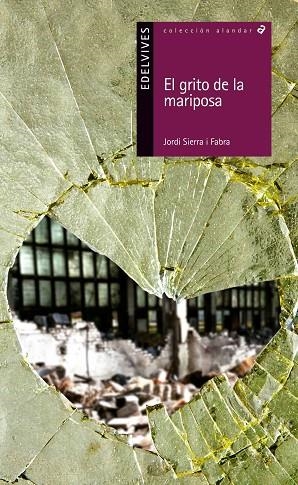 EL GRITO DE LA MARIPOSA | 9788414001240 | SERRA  I FABRA,JORDI | Llibreria Geli - Llibreria Online de Girona - Comprar llibres en català i castellà
