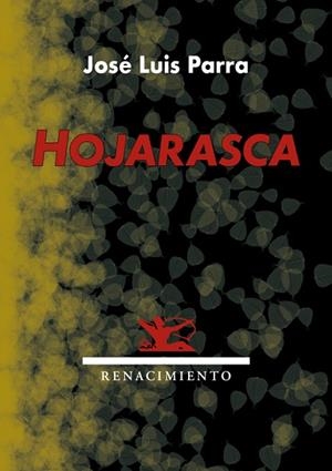 HOJARASCA | 9788416685172 | PARRA,JOSÉ LUIS | Llibreria Geli - Llibreria Online de Girona - Comprar llibres en català i castellà