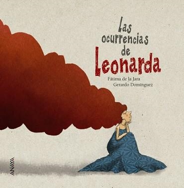 LAS OCURRENCIAS DE LEONARDA | 9788469808658 | DE LA JARA,FÁTIMA | Llibreria Geli - Llibreria Online de Girona - Comprar llibres en català i castellà
