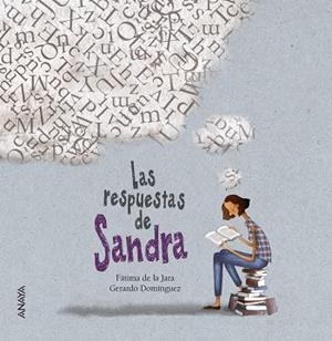 LAS RESPUESTAS DE SANDRA | 9788469808672 | DE LA JARA,FÁTIMA | Llibreria Geli - Llibreria Online de Girona - Comprar llibres en català i castellà
