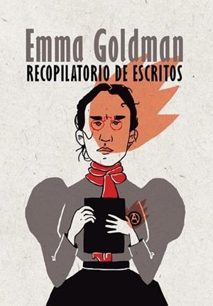 RECOPILATORIO DE ESCRITOS DE EMMA GOLDMAN | 9788416553020 | GOLDMAN,EMMA | Libreria Geli - Librería Online de Girona - Comprar libros en catalán y castellano