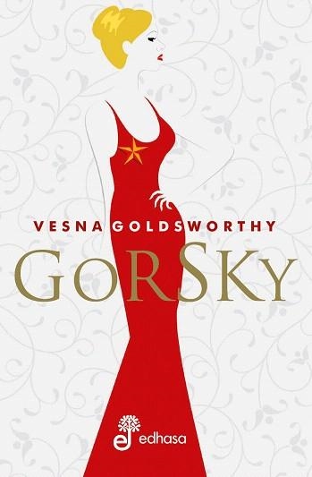 GORSKY | 9788435012393 | GOLDSWORTHY,VESNA | Llibreria Geli - Llibreria Online de Girona - Comprar llibres en català i castellà