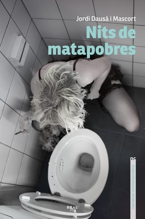 NITS DE MATAPOBRES | 9788415885351 | DAUSÀ MASCORT, JORDI | Libreria Geli - Librería Online de Girona - Comprar libros en catalán y castellano