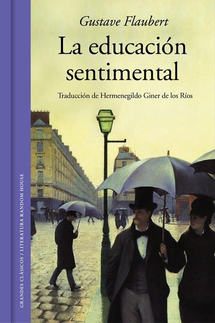 LA EDUCACIÓN SENTIMENTAL (TD) | 9788439731597 | FLAUBERT,GUSTAVE | Libreria Geli - Librería Online de Girona - Comprar libros en catalán y castellano