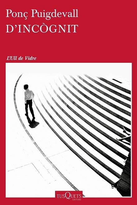 D'INCÒGNIT | 9788490662472 | PUIGDEVALL.PONÇ | Llibreria Geli - Llibreria Online de Girona - Comprar llibres en català i castellà