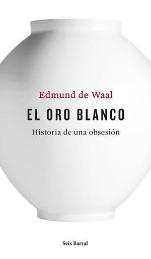 EL ORO BLANCO | 9788432228926 | DE WAAL,EDMUND  | Libreria Geli - Librería Online de Girona - Comprar libros en catalán y castellano