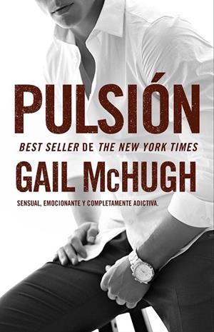 PULSIÓN | 9788494415555 | MCHUGH,GAIL | Libreria Geli - Librería Online de Girona - Comprar libros en catalán y castellano
