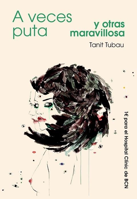A VECES PUTA Y OTRAS MARAVILLOSA | 9788494513305 | TUBAU BALAGUER,TANIT | Llibreria Geli - Llibreria Online de Girona - Comprar llibres en català i castellà